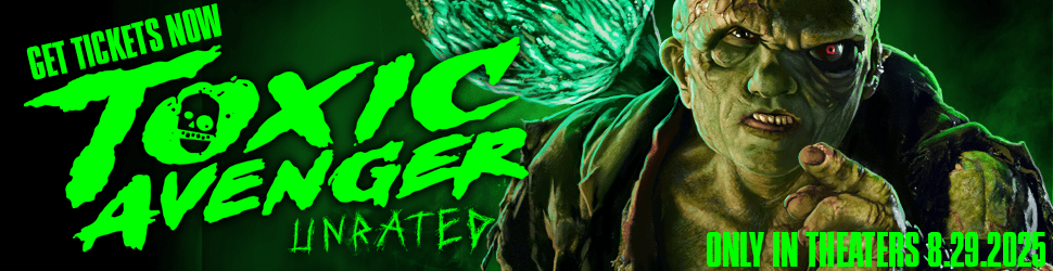 Purchase Toxic Avenger Tickets image.